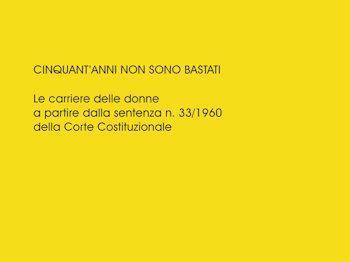 50 anni non sono bastati