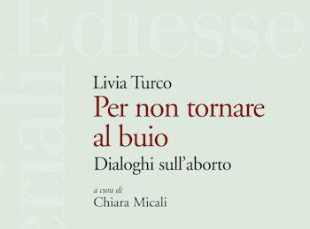 Per non tornare al buio aborto 350