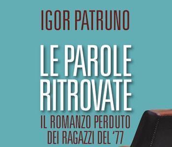 parole ritrovare igor patruno